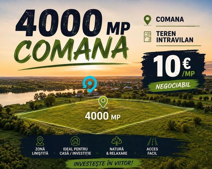 Teren Construcții intravilan de 4000 mp, în Comana