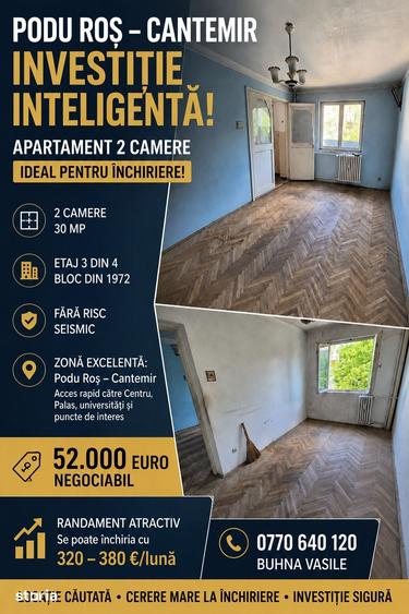 Podu ros-investi?ie excelentacantemir-2 camere-30mp- etaj intermediar - 2