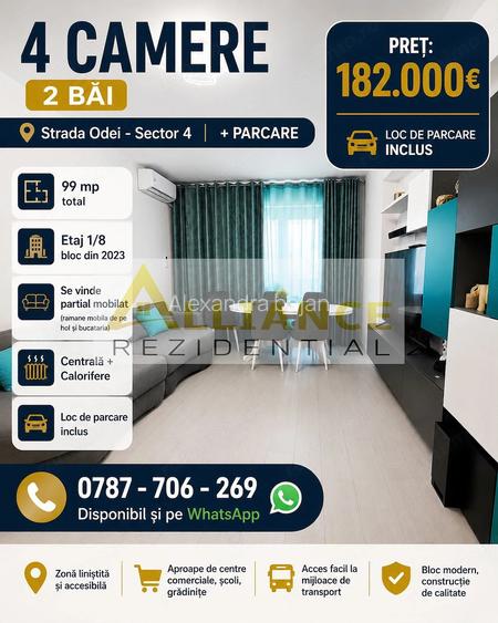 4 CAMERE 2 BAI - Strada Odei - Sector 4 + PARCARE - 180.000