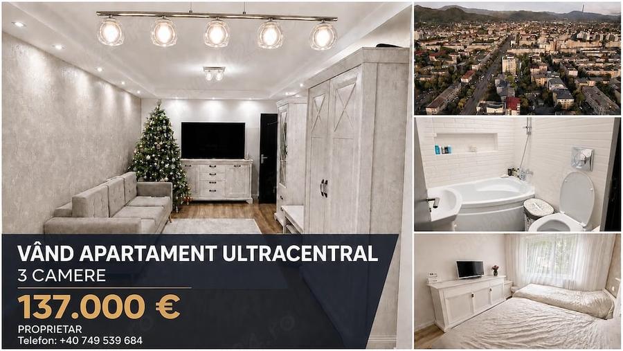 Apartament cu 3 camere decomandat în Ultracentral
