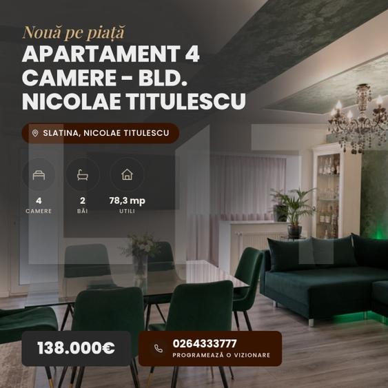 Apartament cu 4 camere decomandat, mobilat în Nicolae Titulescu