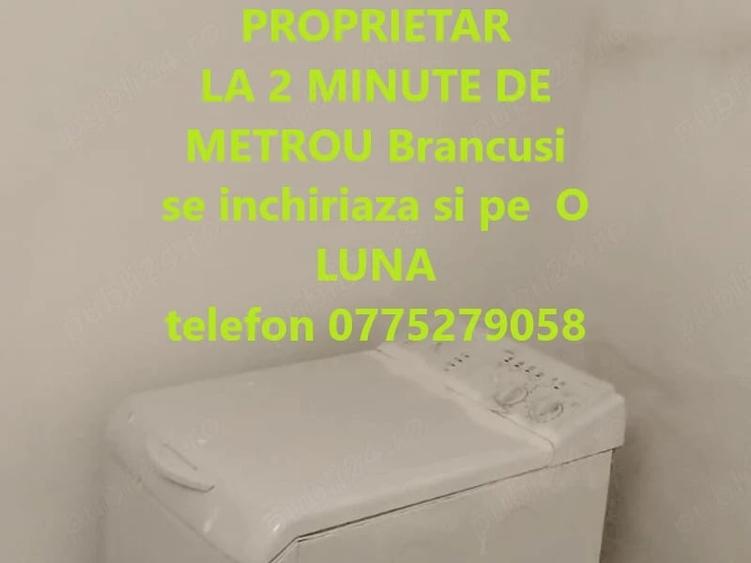Garsoniera la Metrou Brancusi , Drumul Taberei ,Plaza, proprietar - 5