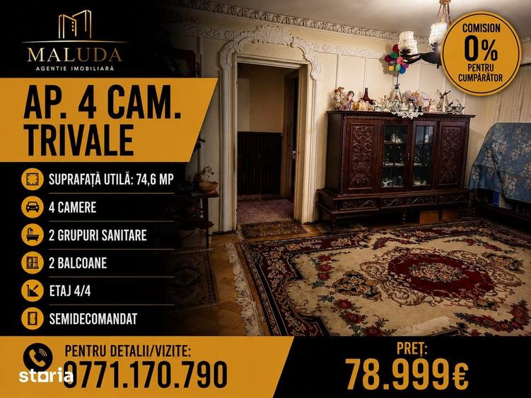 Apartament cu 4 camere semidecomandat în Trivale