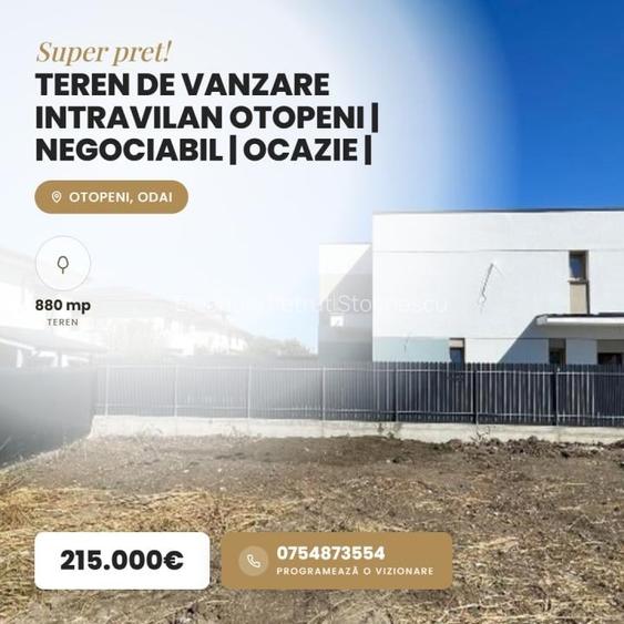 Teren de vanzare | intravilan | Otopeni | ocazie | construibil |