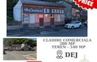 Cladire comerciala - 280 mp + Teren - 540 mp, Dej - 2