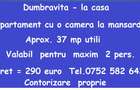 Dumbravita , O camera - la casa - 1