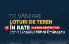 DE VANZARE Loturi de teren Barlad, zona Liceului Mihai Eminescu