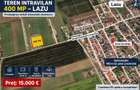 Teren Intravilan 400 mp LAZU | 15.000 | Deschidere 20,28 ml