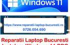 Reparatii laptop Bucuresti Instalare windows 11 la domiciliul clientului Service PC Bucuresti - 8