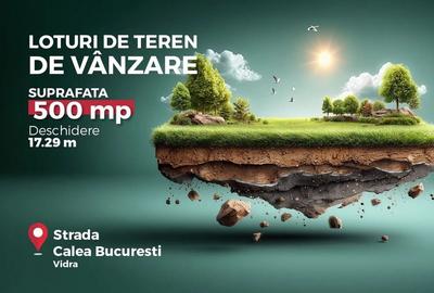Lot de teren intravilan de vanzare, 500 mp, ideal investitie, Comuna Vidra,Ilfov