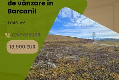 Teren intravilan de 1045 mp, în Barcani