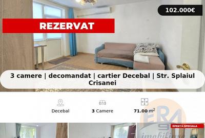 3 camere | decomandat | cartier Decebal | Str. Splaiul Crisanei - 11
