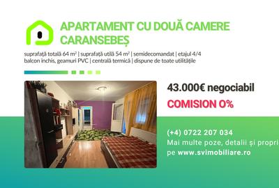 Apartament cu 2 camere semidecomandat în Caransebeș