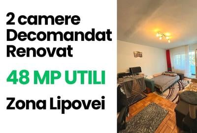 Apartament cu 2 camere decomandat, mobilat în Lipovei