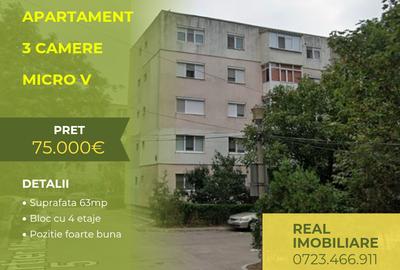 Apartament 3 camere - Micro 5!