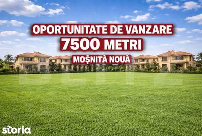 Teren de 7500 mp, în Moșnița Nouă