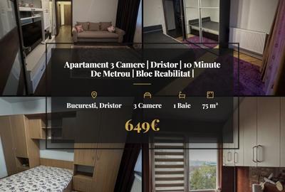 Apartament cu 3 camere decomandat, mobilat în Dristor
