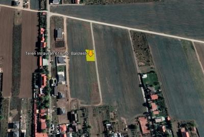 Teren Construcții intravilan de 614 mp, în Balotești