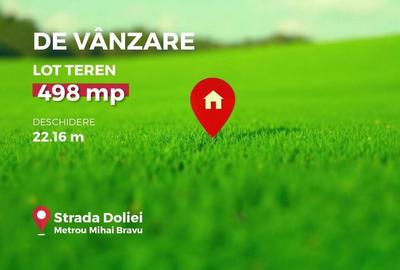 Teren 498 mp de vanzare, langa metrou Mihai Bravu, ideal dezvoltare imobiliara