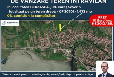 Teren agricol intravilan de 1473 mp, în Berzasca - 2