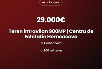Teren Construcții intravilan de 900 mp, în Herneacova
