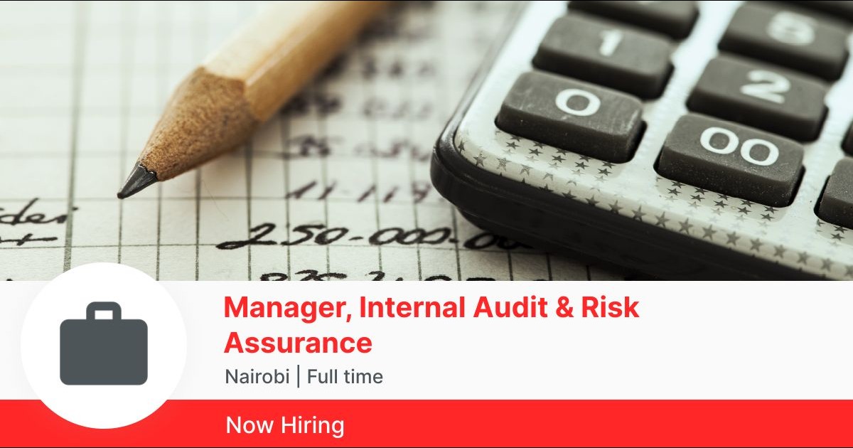 Manager Internal Audit Risk Assurance In Nairobi Cbd Pigiame