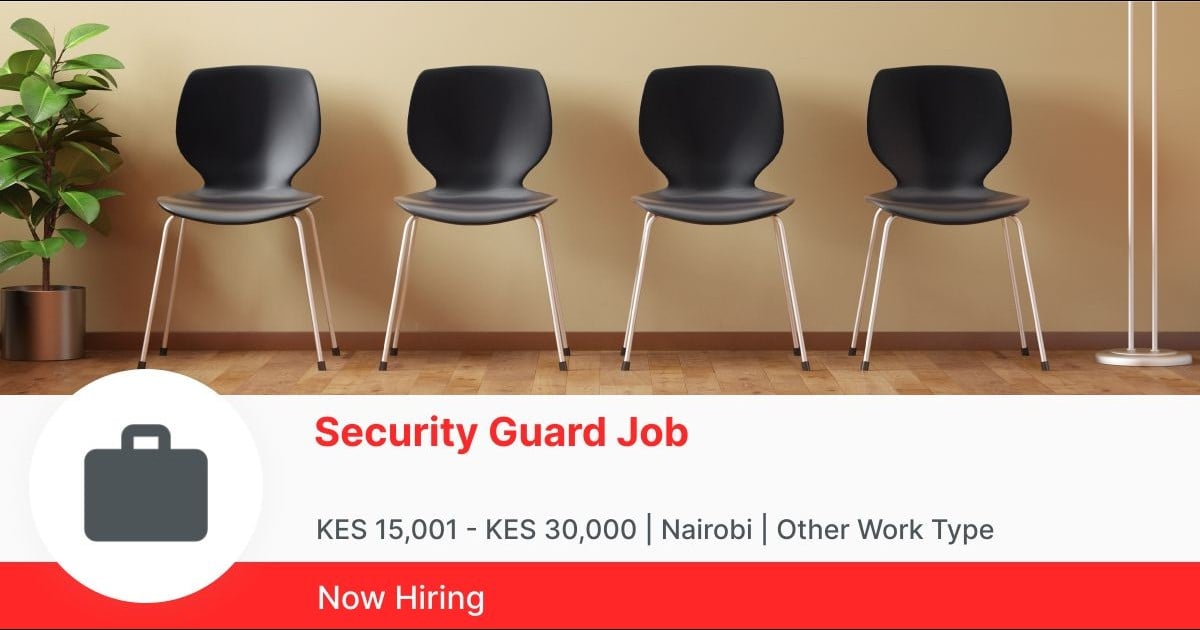 Security Guard Job in Westlands PigiaMe
