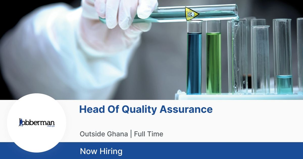 Head Of Quality Assurance at Remote Jobs Jobberman