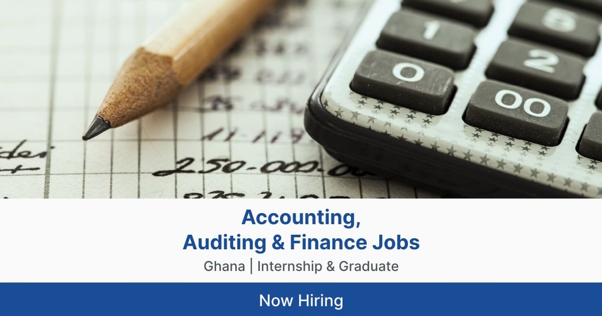 Accounting, Auditing & Finance Jobs in Ghana