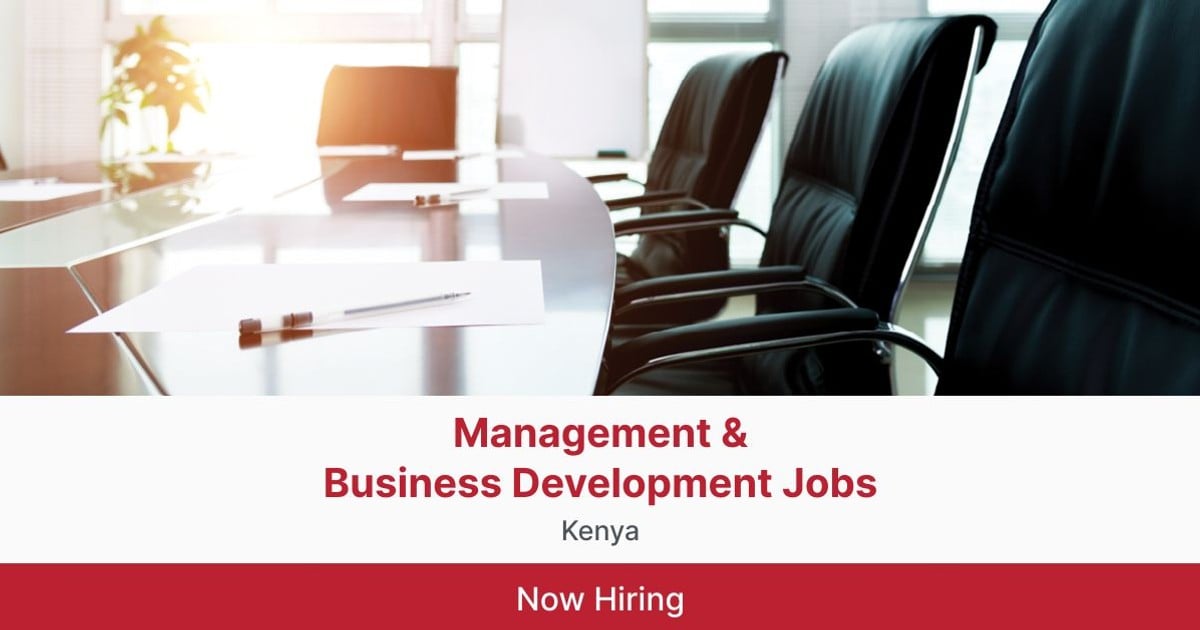 management-business-development-jobs-in-kenya