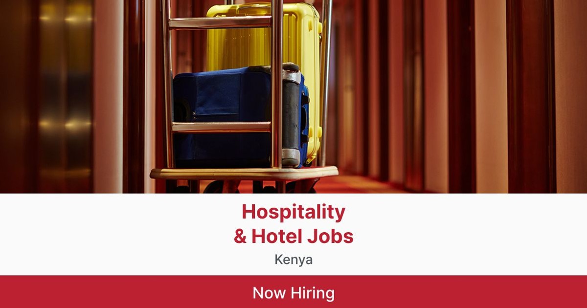 hospitality and tourism jobs in kenya