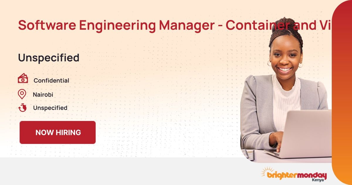 Software Engineering Manager - Container and Virtualisation ...
