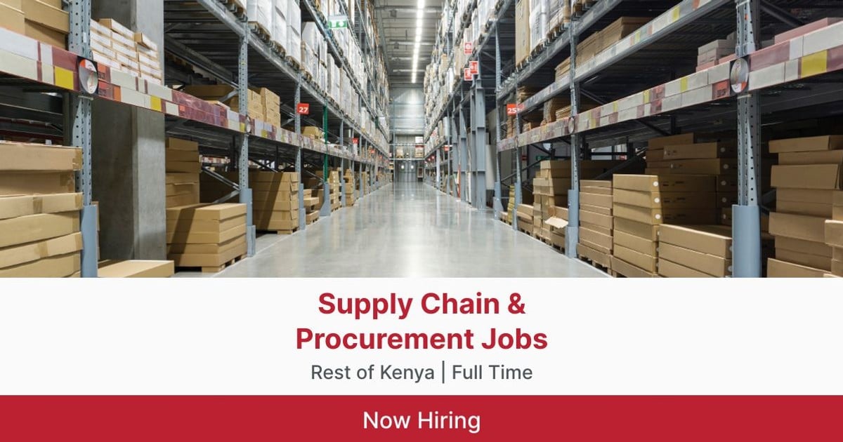 full-time-supply-chain-procurement-jobs-in-rest-of-kenya