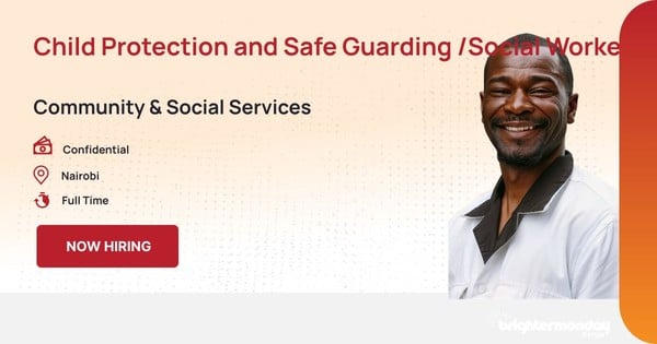 Child Protection and Safe Guarding /Social Worker in Nairobi