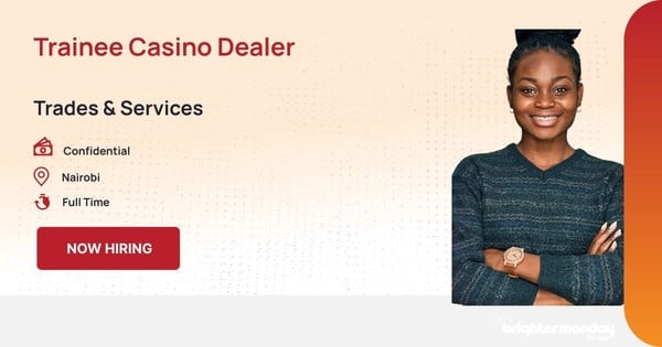 Trainee Casino Dealer in Nairobi