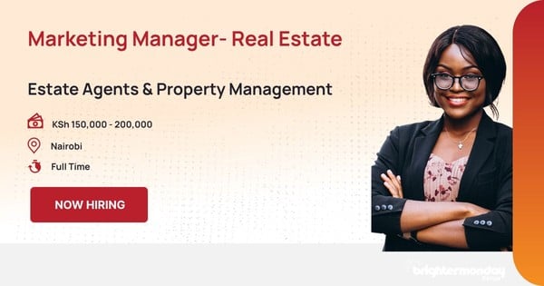 MARKETING MANAGER- REAL ESTATE in Nairobi
