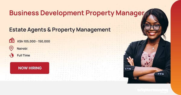 Business Development Property Manager in Nairobi