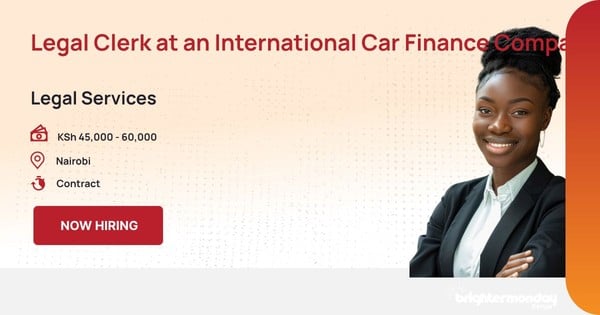 Legal Clerk at an International Car Finance Company in Nairobi
