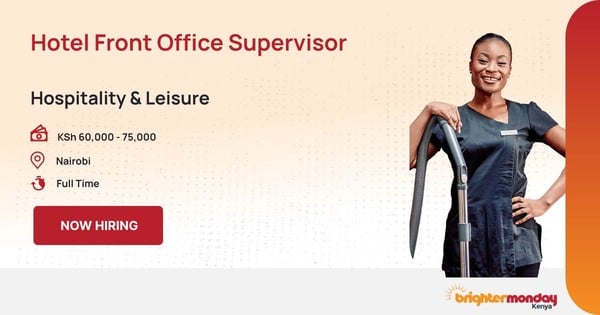 Hotel Front Office Supervisor in Nairobi