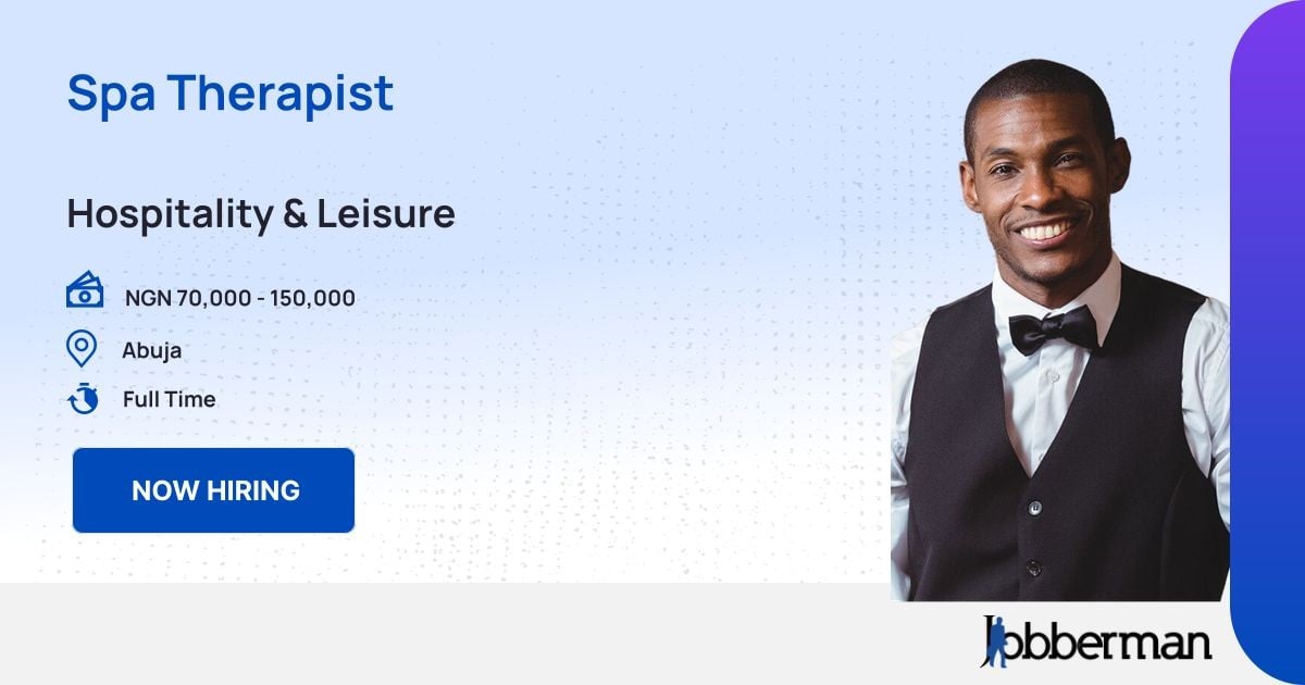 Spa Therapist at Casalavoro | Jobberman Spa Therapist at Casalavoro | Jobberman