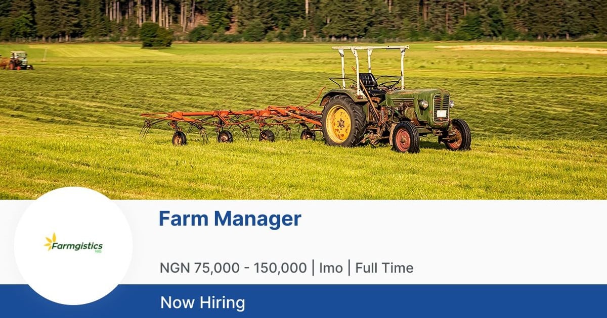 farm-manager-at-farmgistics-nig-jobberman