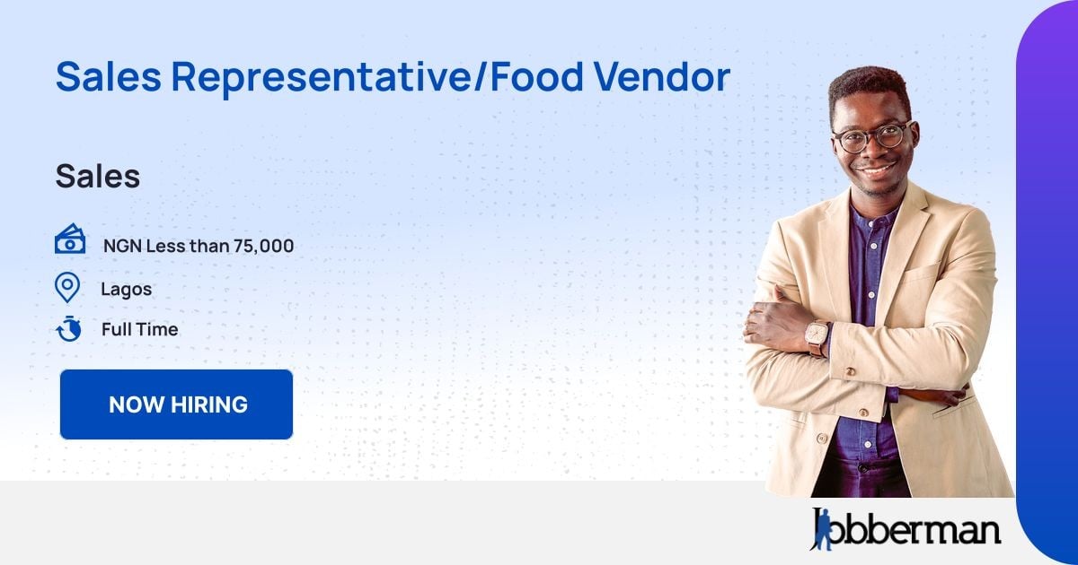 Sales Representative/Food Vendor at Given's Kitchen Limited Jobberman
