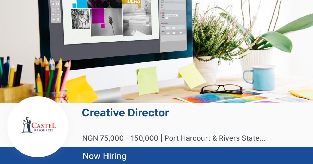 Creative Director at Castel Resources Consultancy | Jobberman