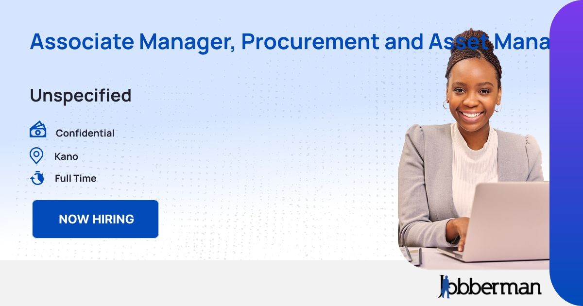 Associate Manager, Procurement and Asset Management (Re-advertised) at ...