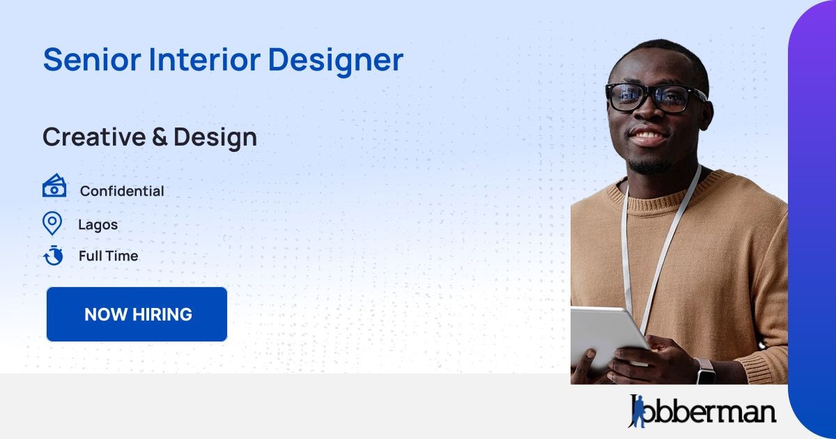 Senior Interior Designer at Noveclat Interiors | Jobberman