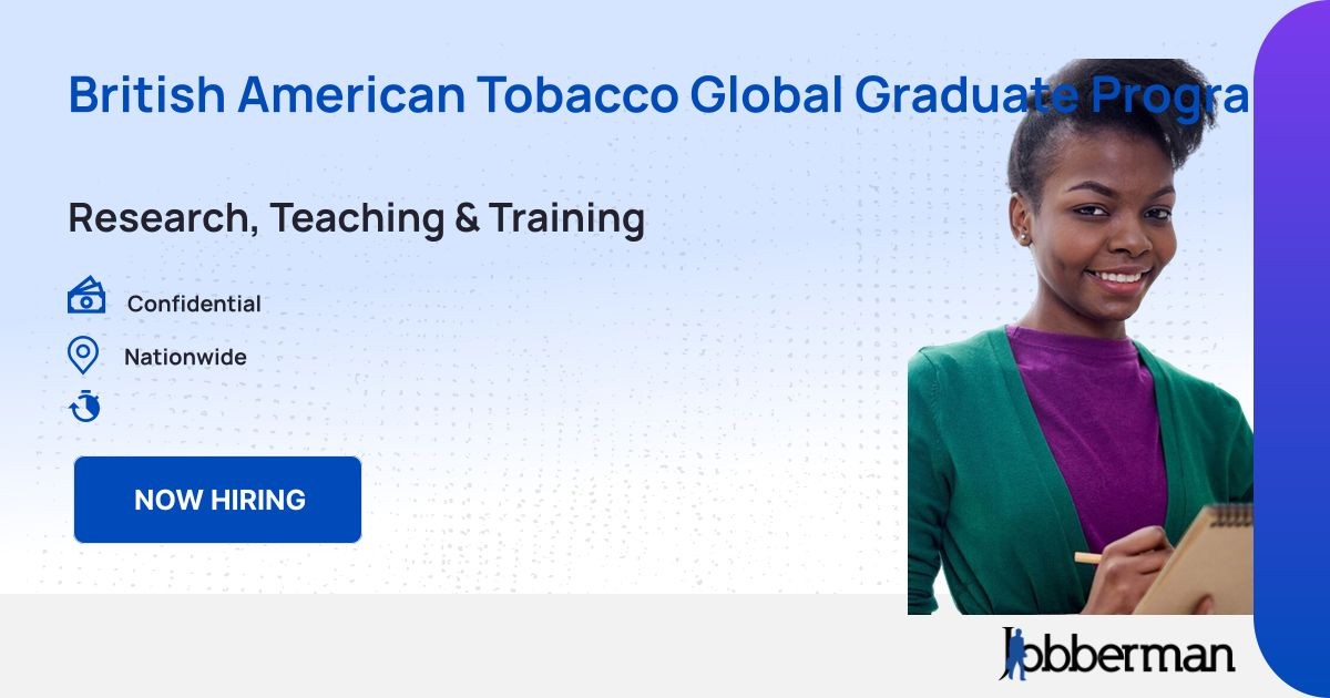 british american tobacco graduate British American Tobacco Global Graduate Program 2023 for Young Nigerian  graduates. at Bankable Wisdom