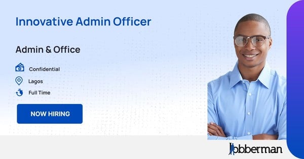 Innovative Admin Officer in Lagos