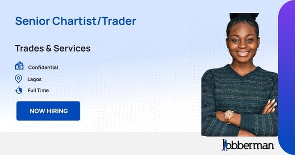 Senior Chartist/Trader in Lagos