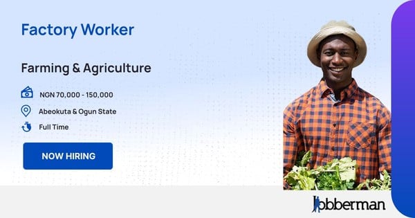 Factory Worker in Abeokuta & Ogun State