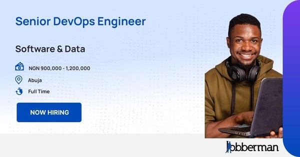 Senior DevOps Engineer in Abuja